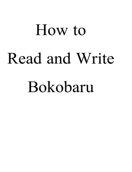 How to read and write Bokobaru